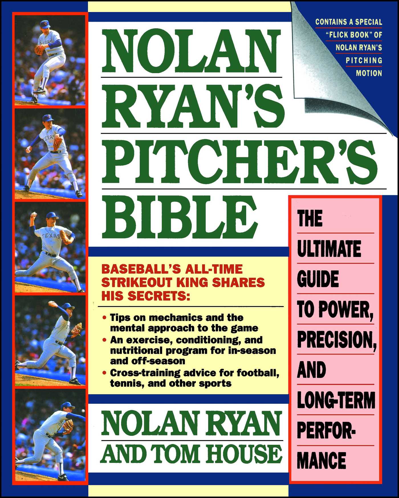 Nolan Ryan's Pitcher's Bible by Nolan Ryan