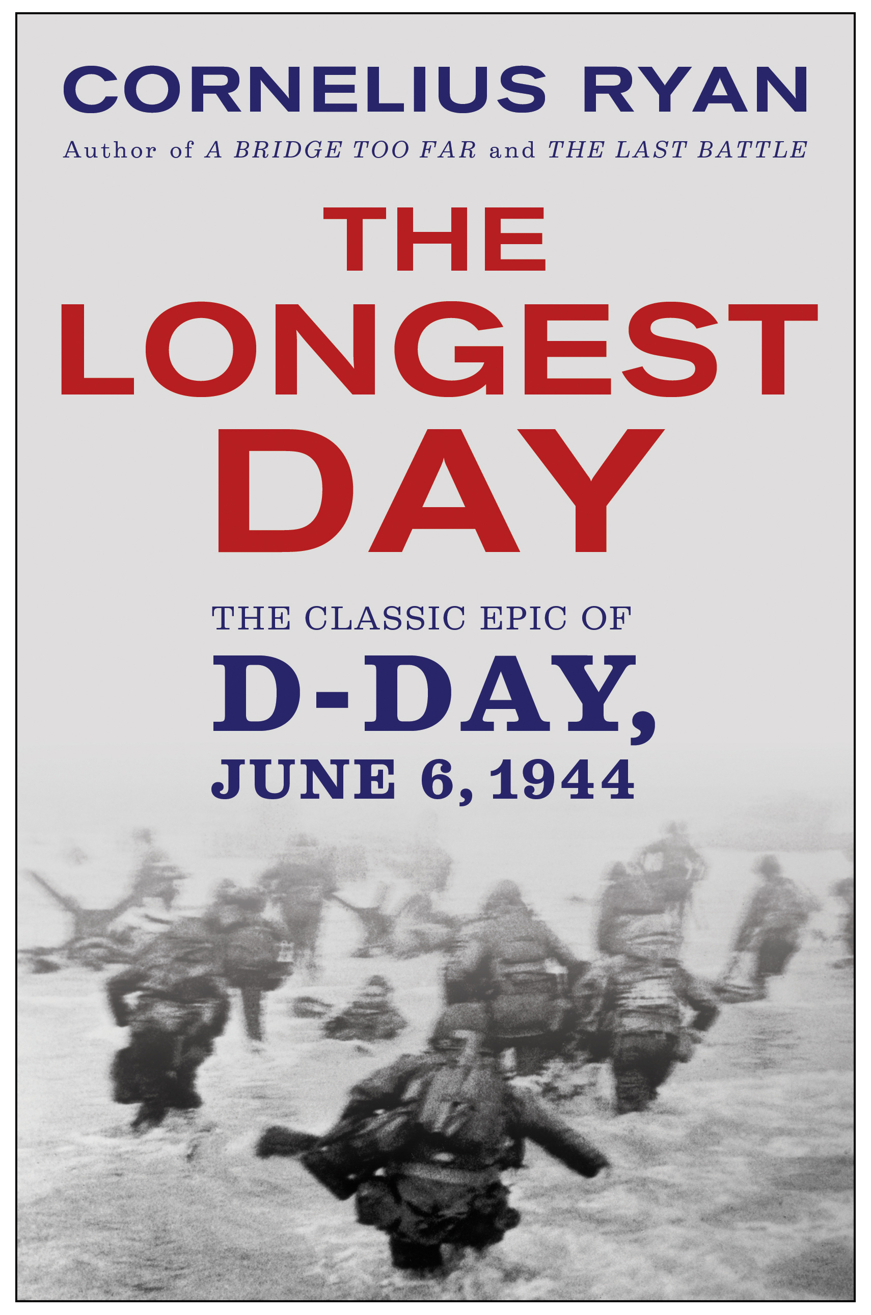 Longest Day by Cornelius Ryan