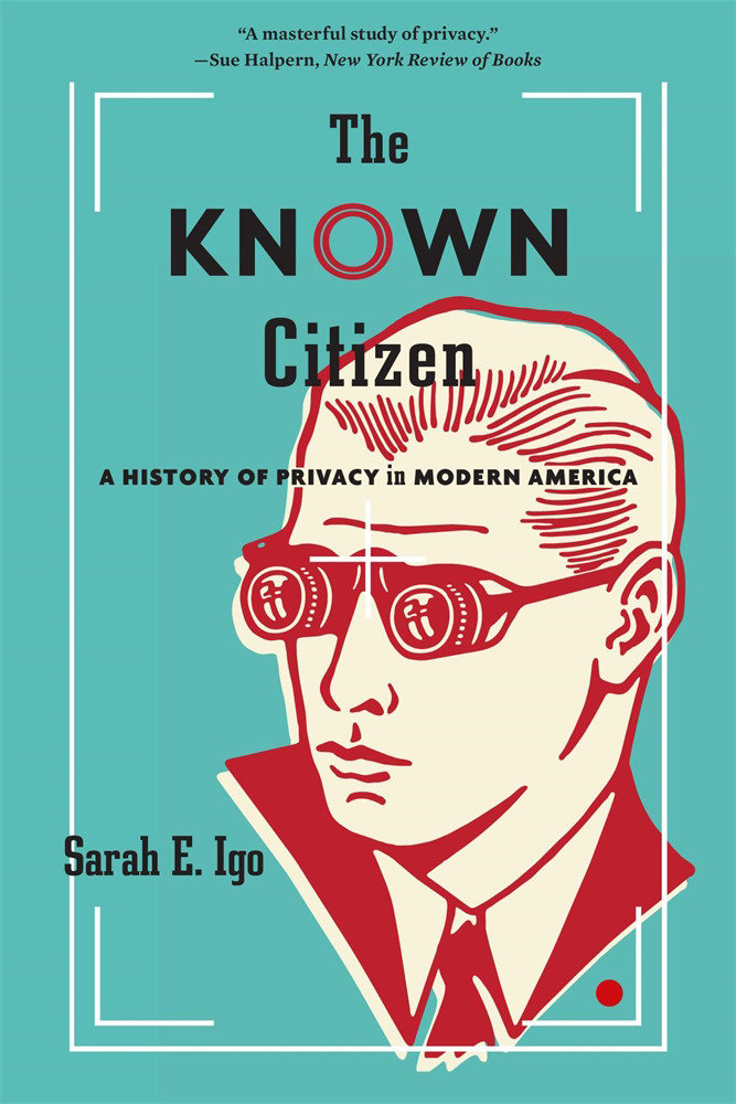 Known Citizen by Sarah E. Igo