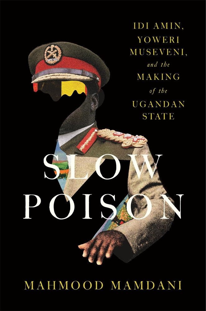 Slow Poison by Mahmood Mamdani