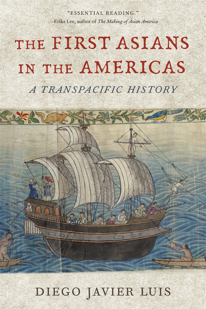 First Asians in the Americas by Diego Javier Luis