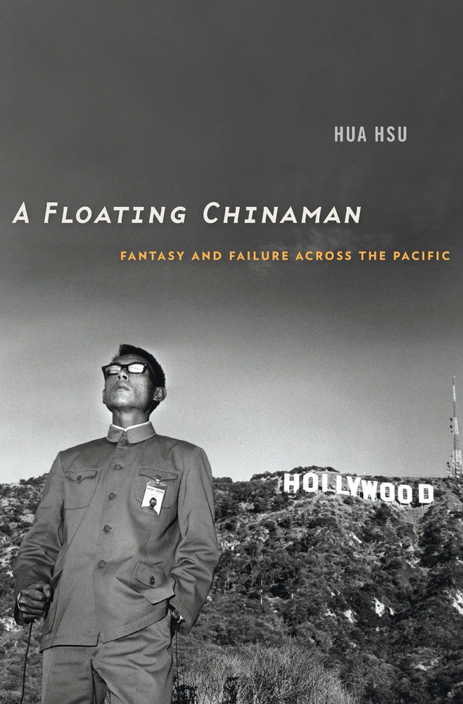 Floating Chinaman by Hua Hsu