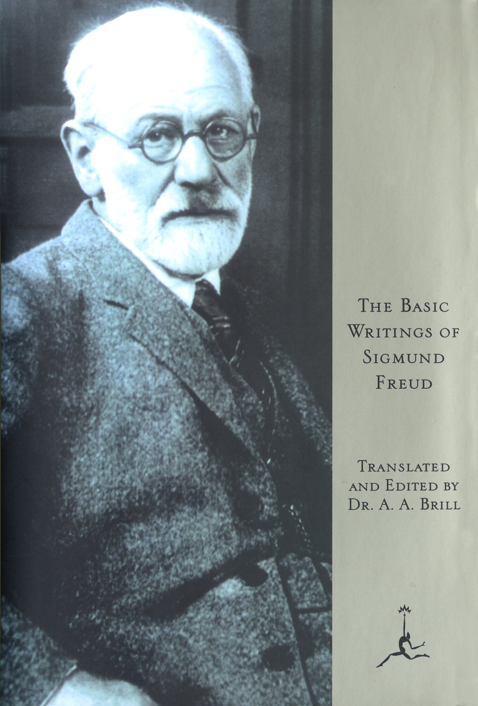 The Basic Writings of Sigmund Freud by Sigmund Freud