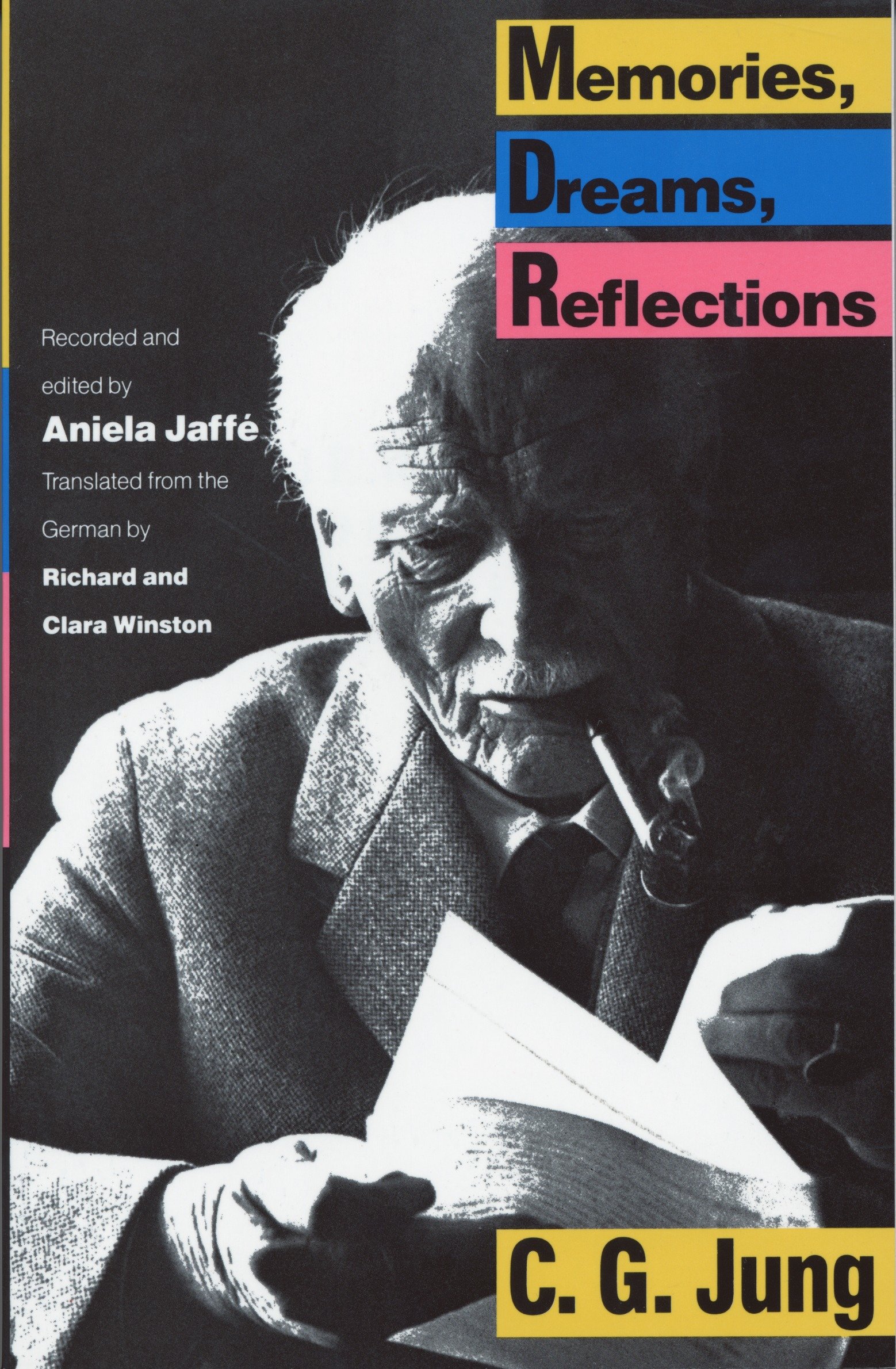Memories, Dreams, Reflections by Carl G. Jung