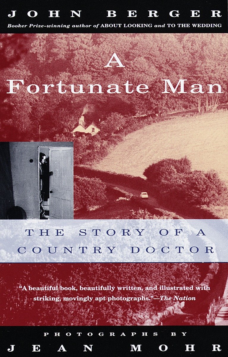 A Fortunate Man by John Berger
