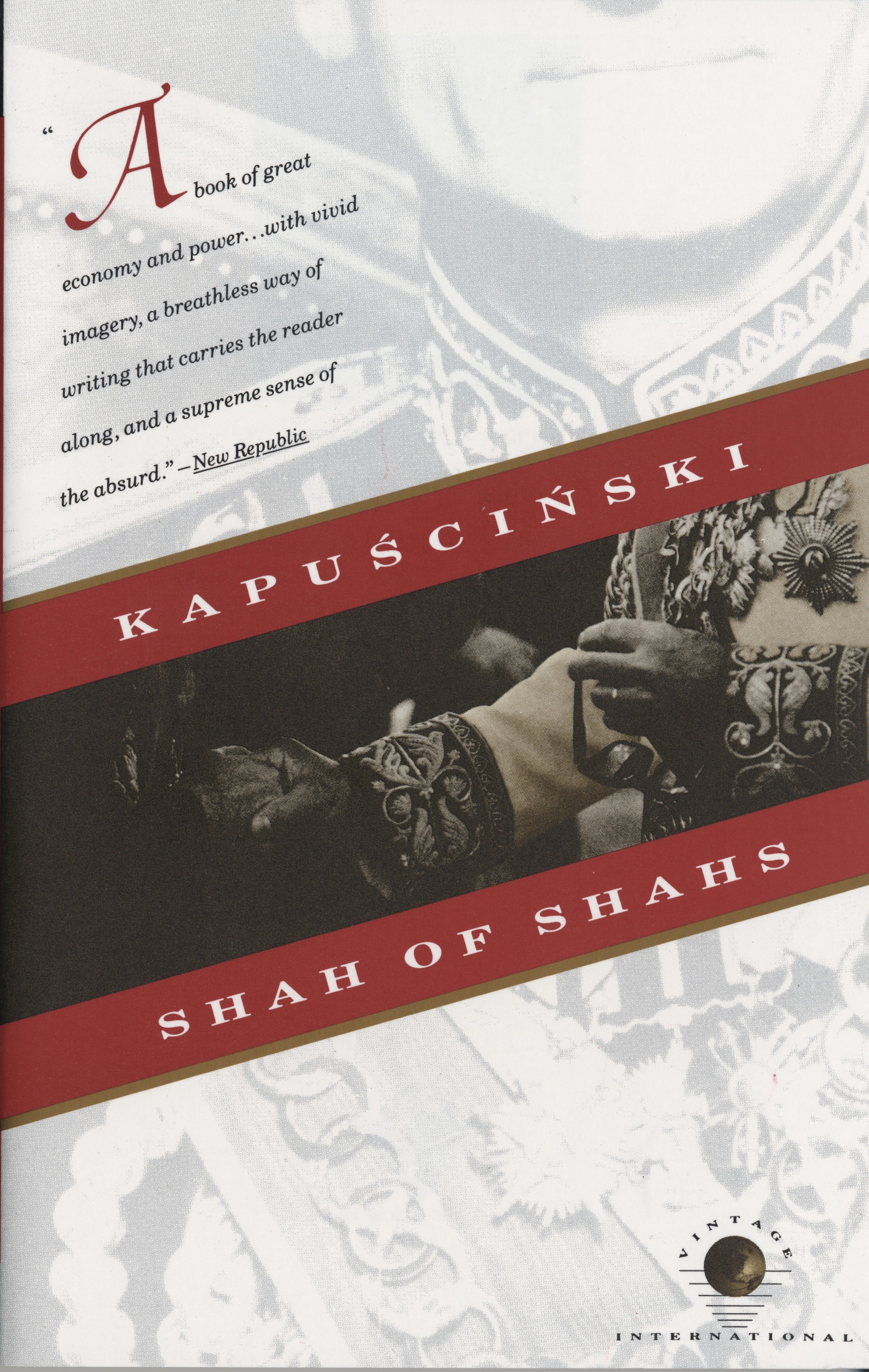 Shah of Shahs by Ryszard Kapuscinski