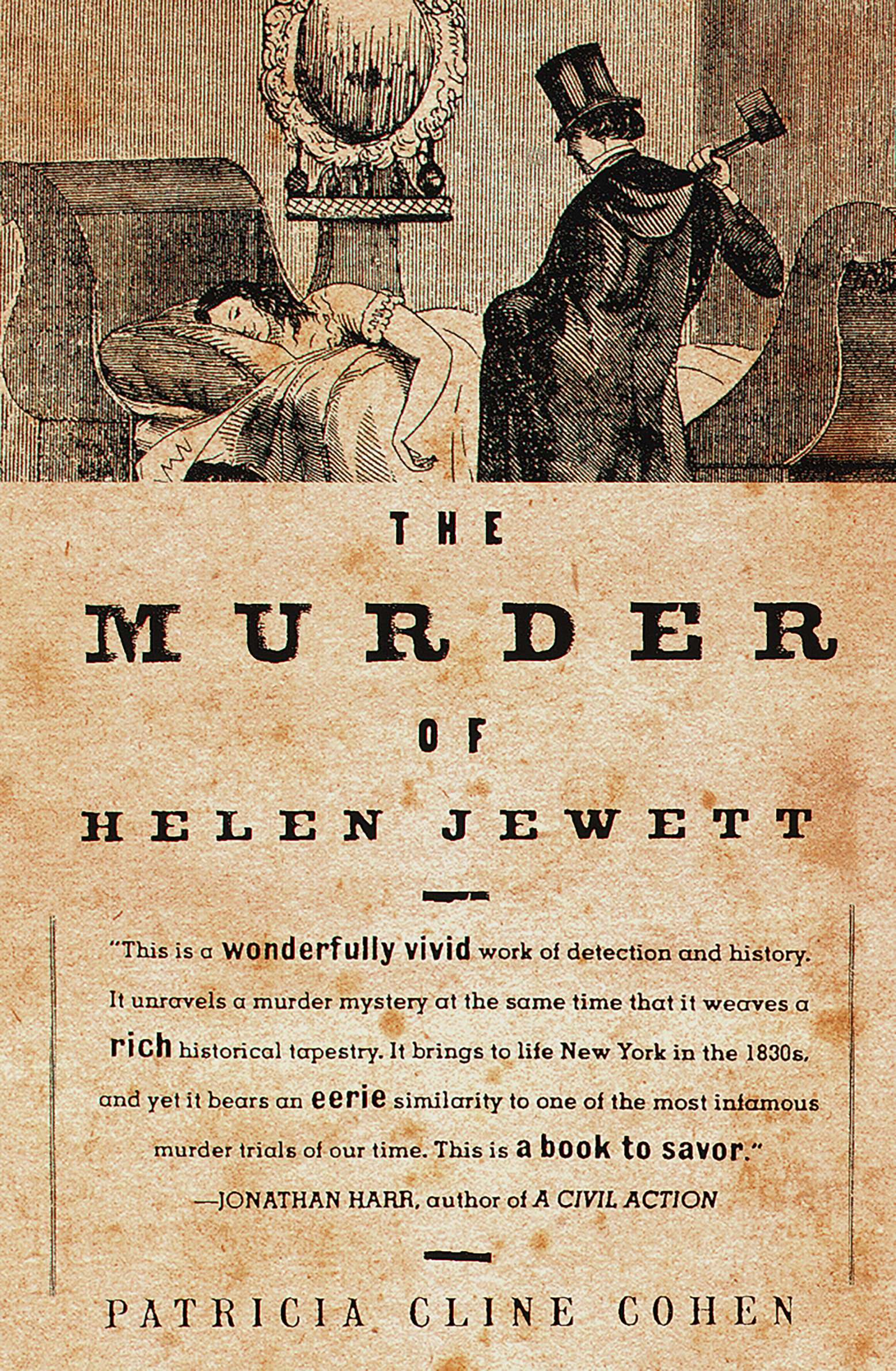 The Murder of Helen Jewett by Patricia Cline Cohen