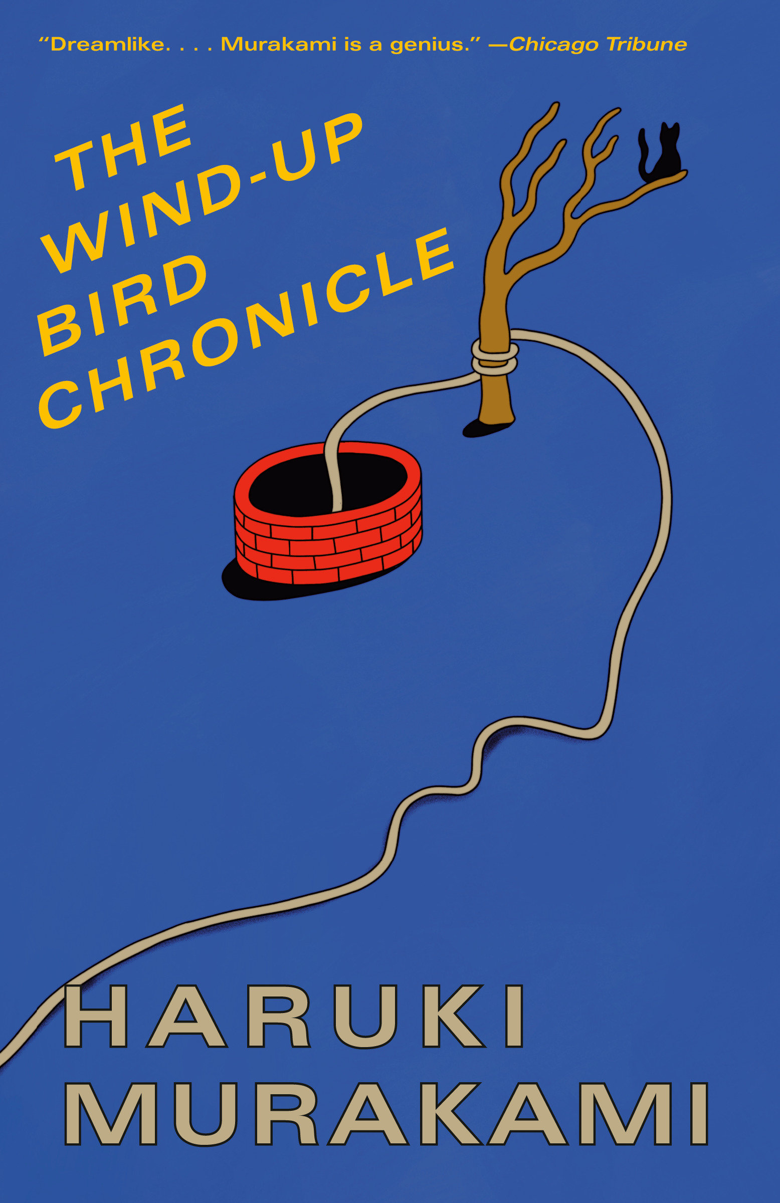 The Wind-up Bird Chronicle by Haruki Murakami