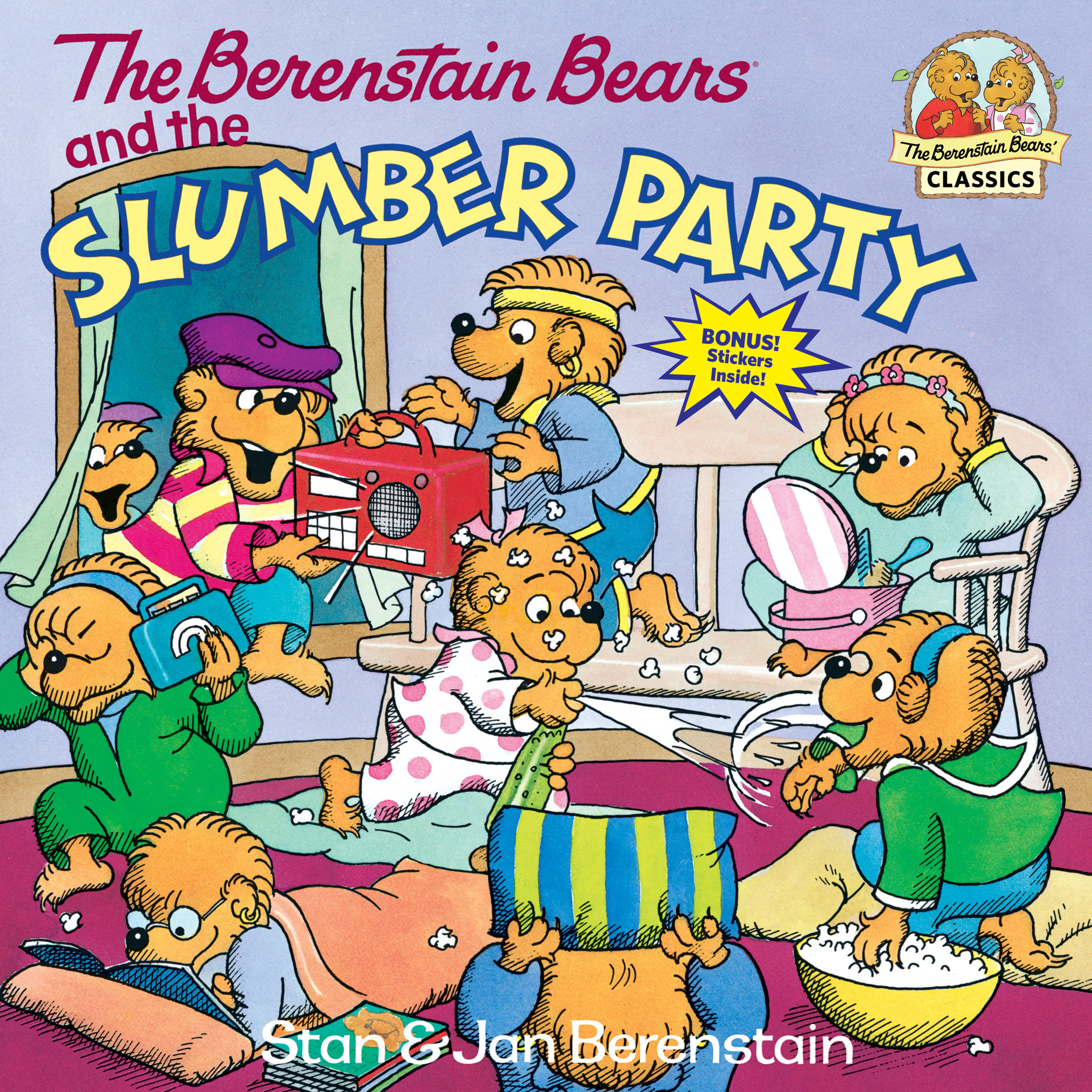 The Berenstain Bears and the Slumber Party by Stan Berenstain