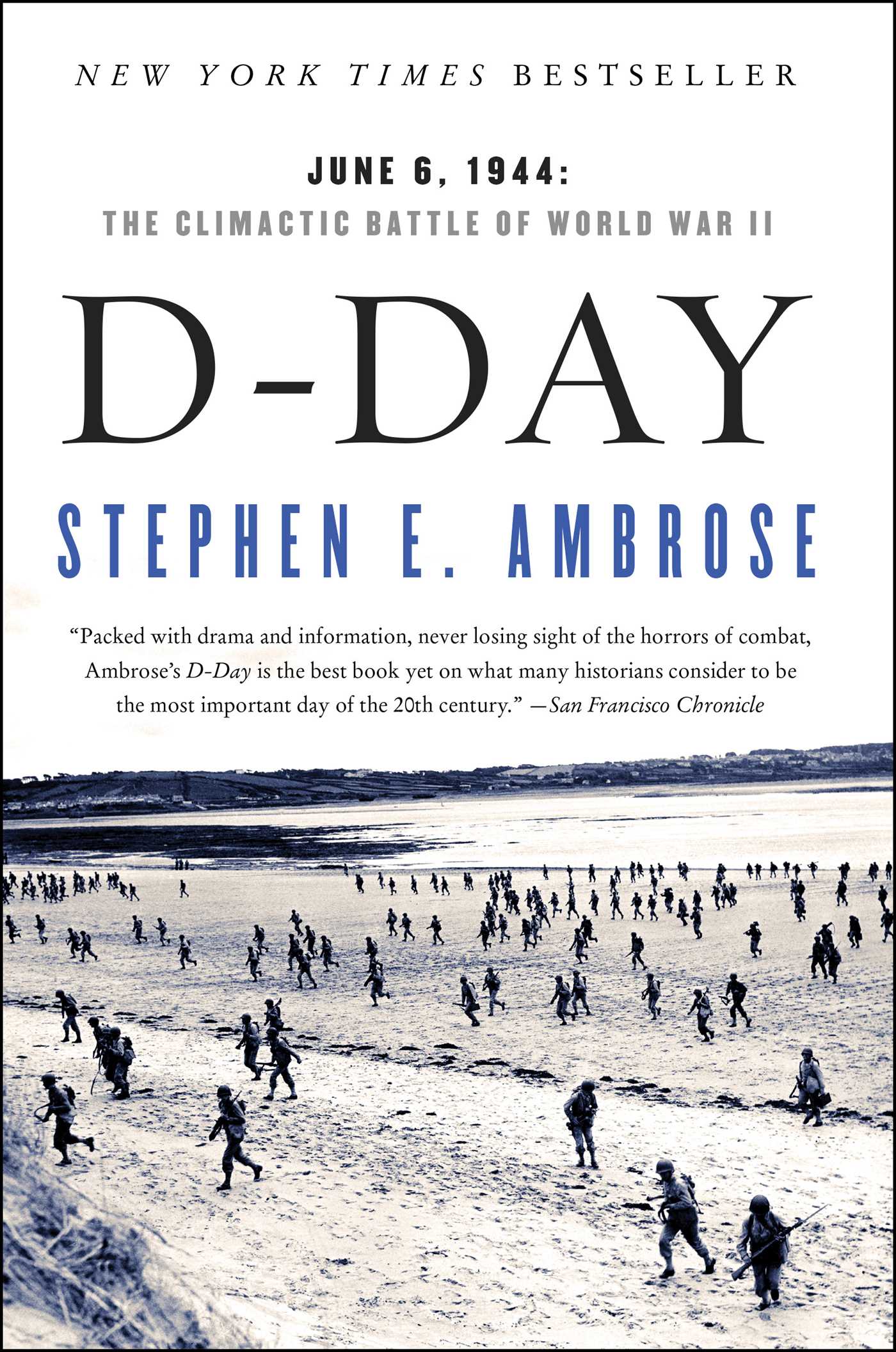 D-day by Stephen E. Ambrose
