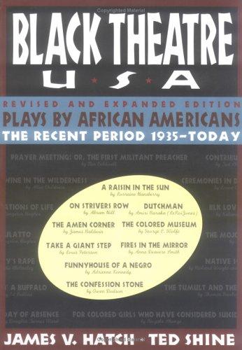 Black Theatre Usa Revised and Expanded Edition, Vol. 2 by Ted Shine