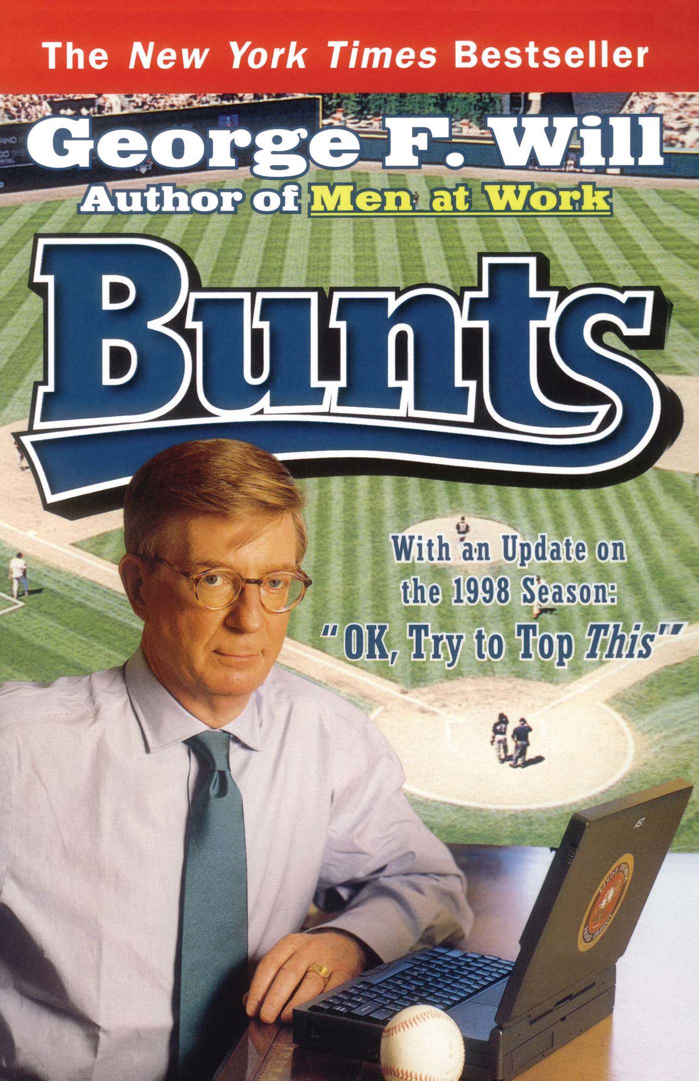 Bunts by George F. Will