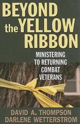 Beyond the Yellow Ribbon by Darlene Wetterstrom