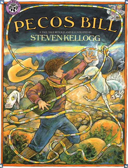 Pecos Bill by Steven Kellogg