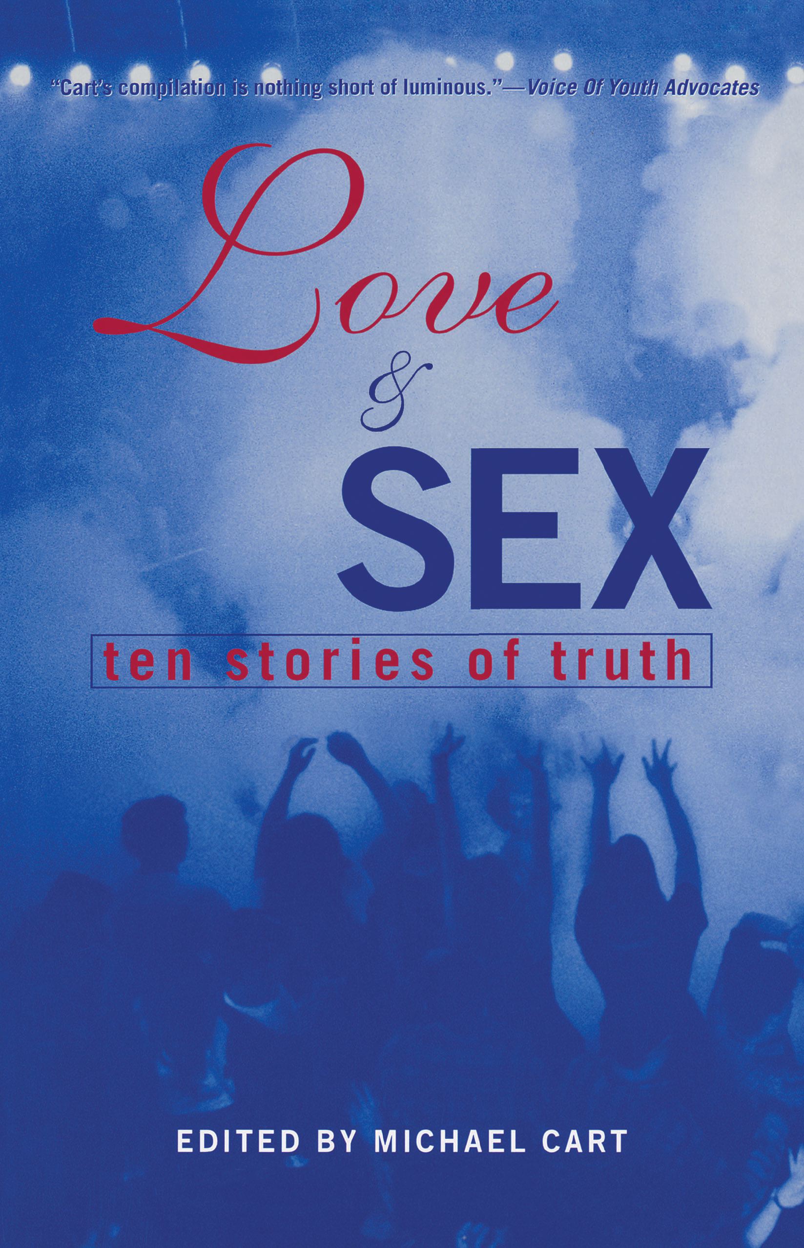 Love & Sex by Michael Cart
