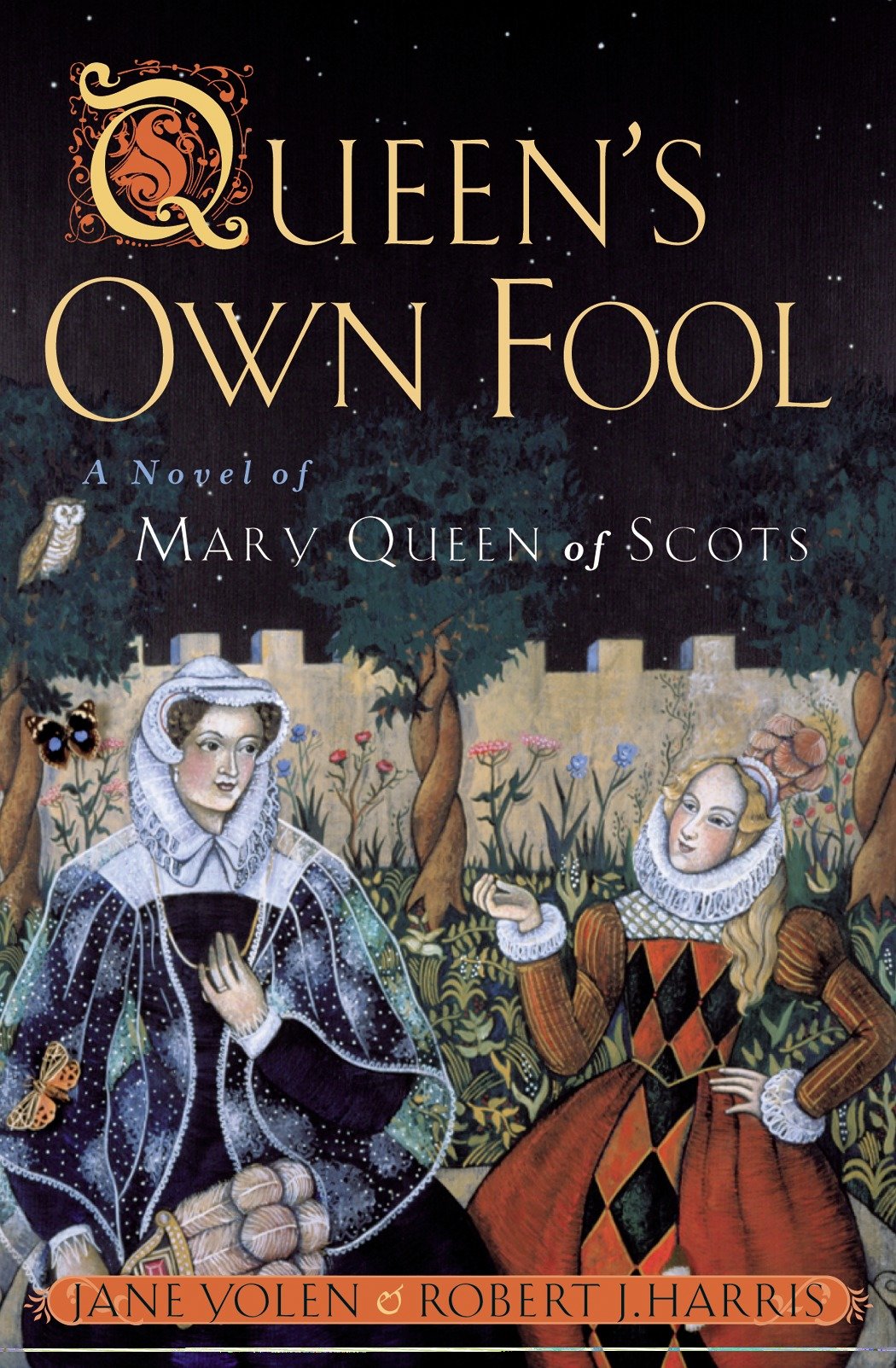 Queen's Own Fool by Jane Yolen