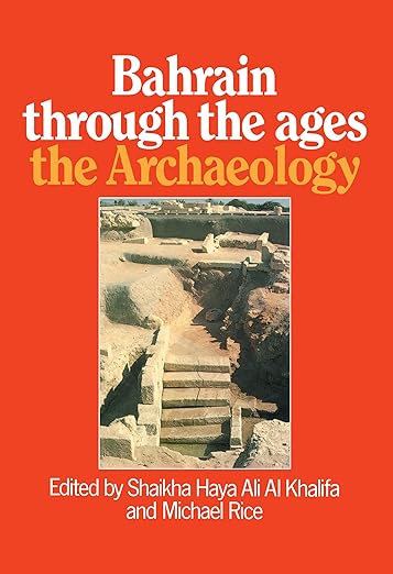 Bahrain Through the Ages - Archa
