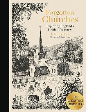 Forgotten Churches by Luke Sherlock