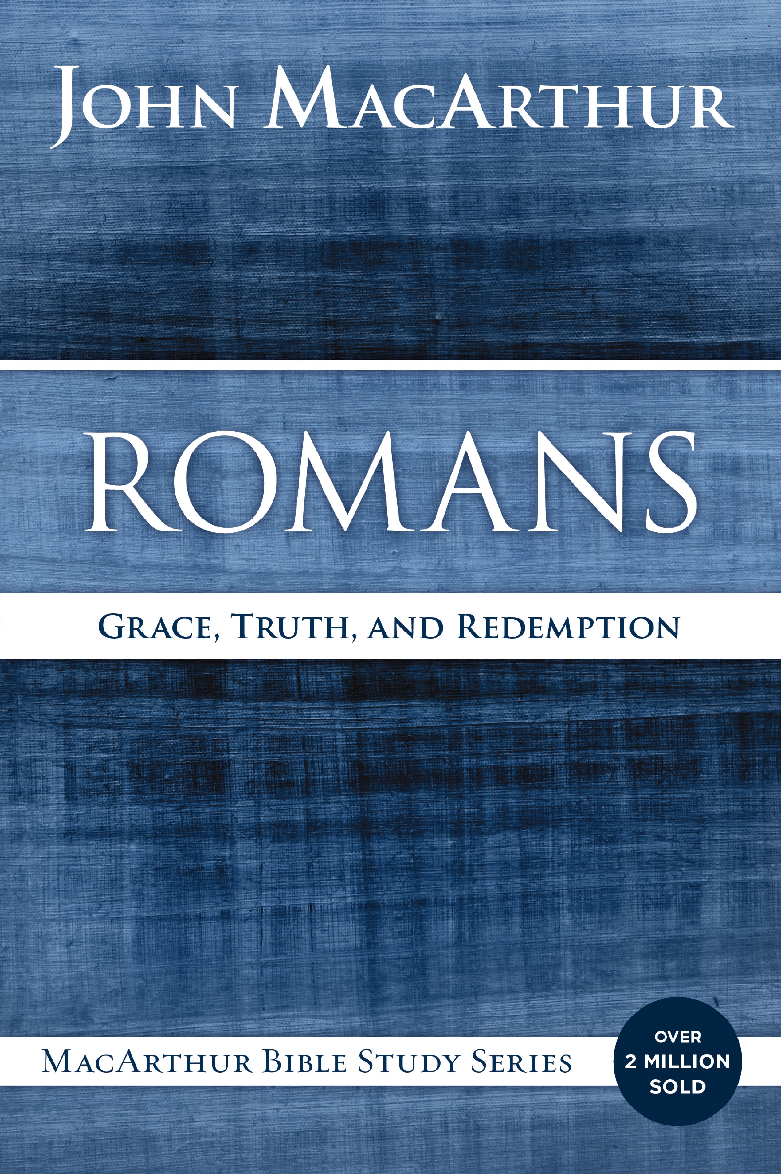 Romans by John F. MacArthur