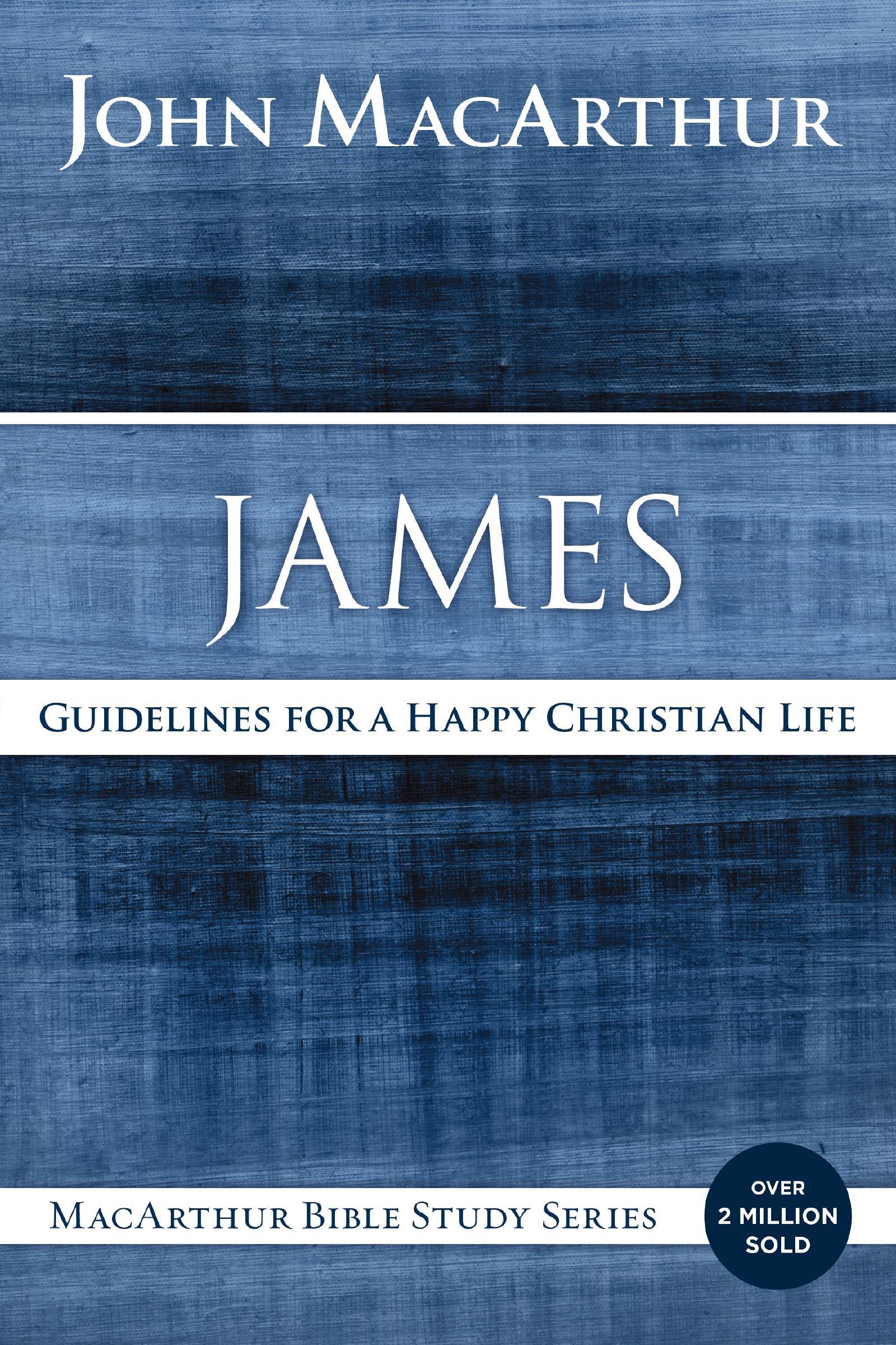 James by John F. MacArthur