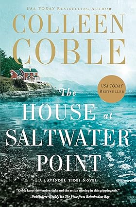 The House at Saltwater Point by Colleen Coble