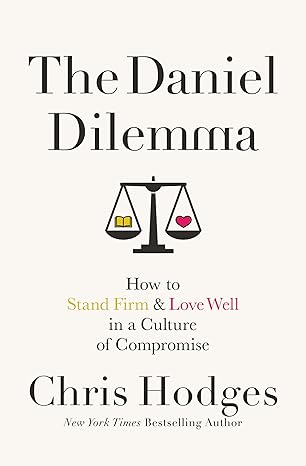 The Daniel Dilemma by Chris Hodges
