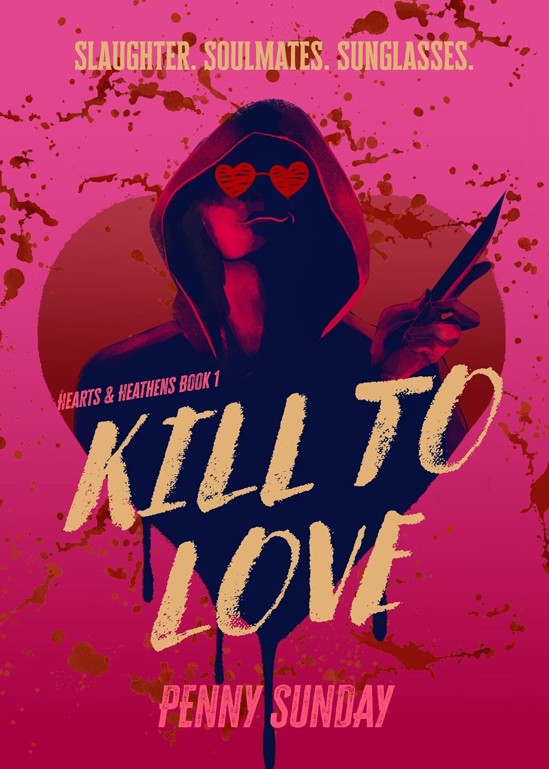 Kill to Love by Penny Sunday