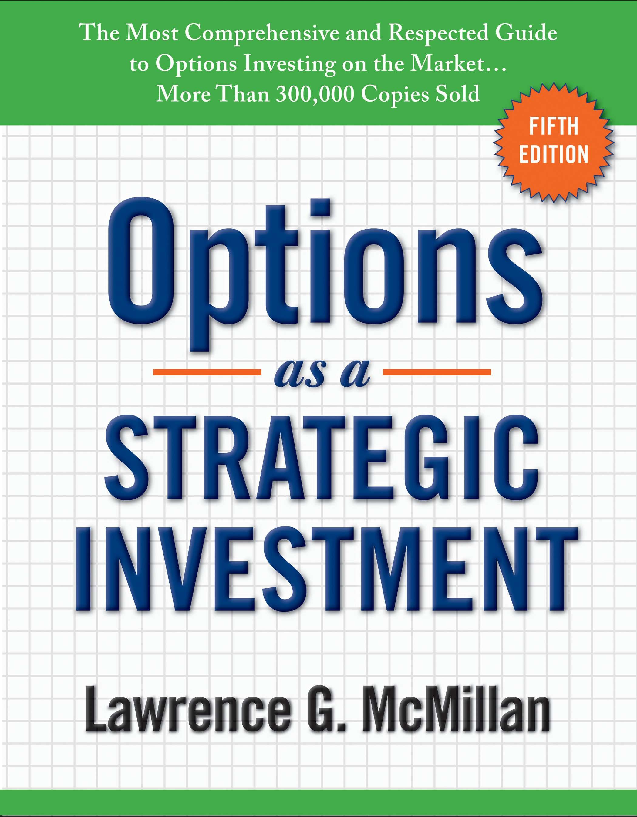Options As a Strategic Investment by Lawrence G. McMillan