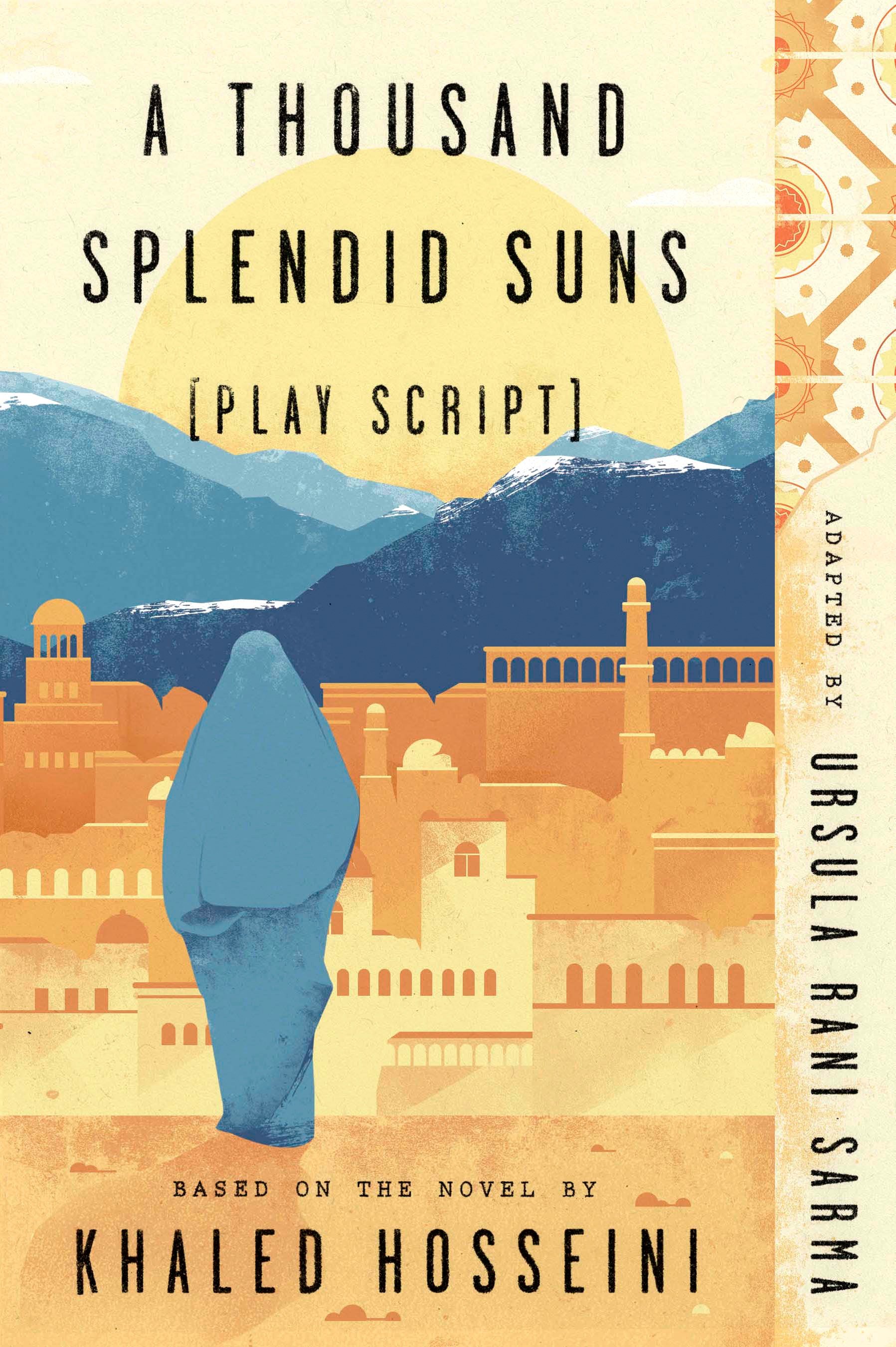 A Thousand Splendid Suns (play Script) by Ursula Rani Sarma