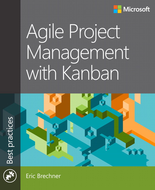 Agile Project Management With Kanban by Eric Brechner