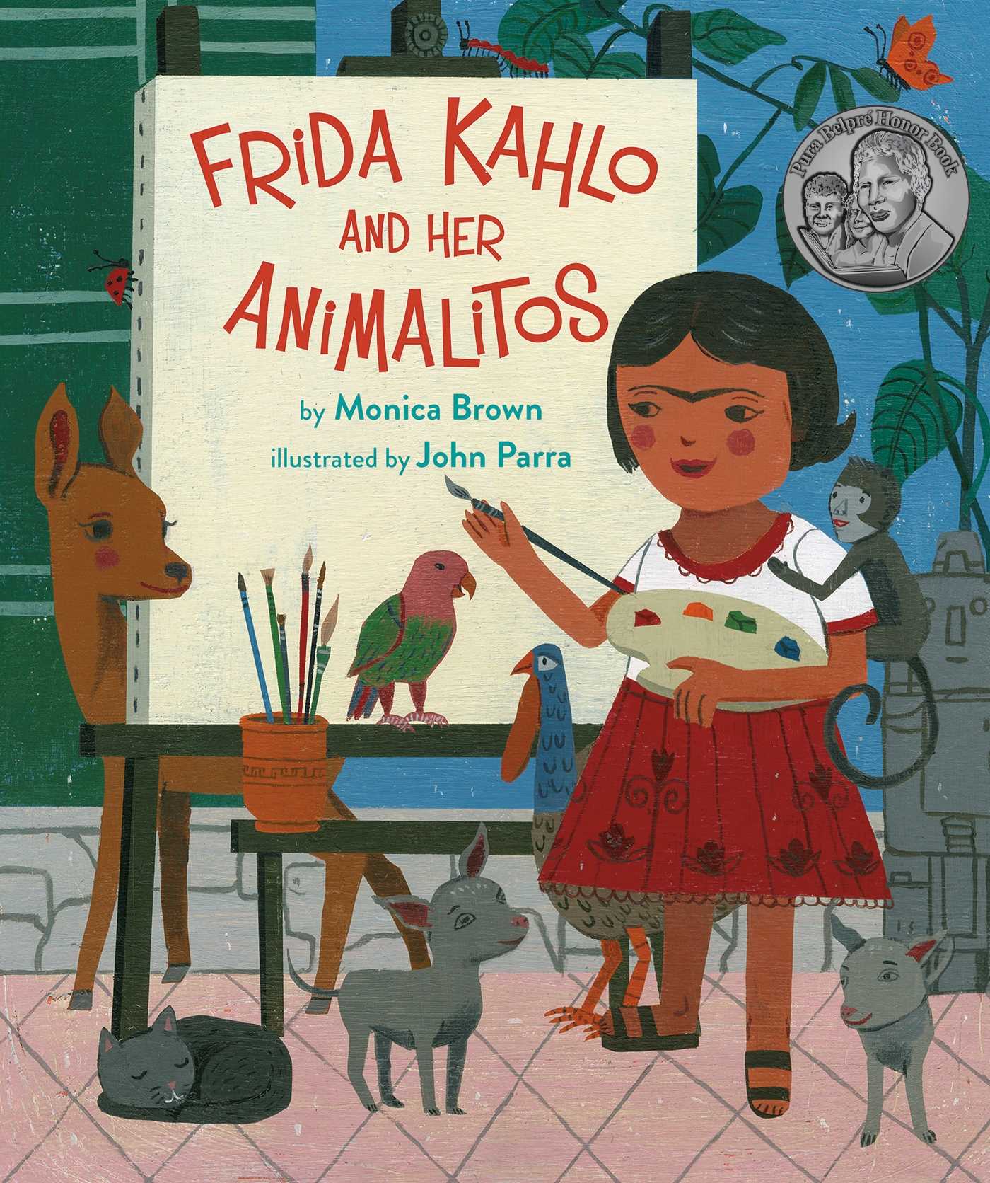 Frida Kahlo and Her Animalitos by Monica Brown