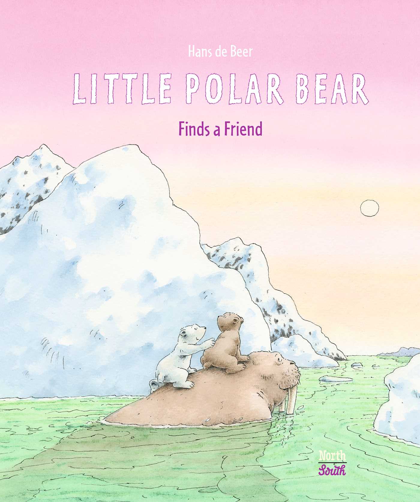 Little Polar Bear Finds a Friend by Hans de Beer