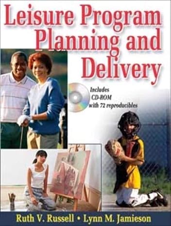 Leisure Program Planning and Delivery by Ruth V. Russell