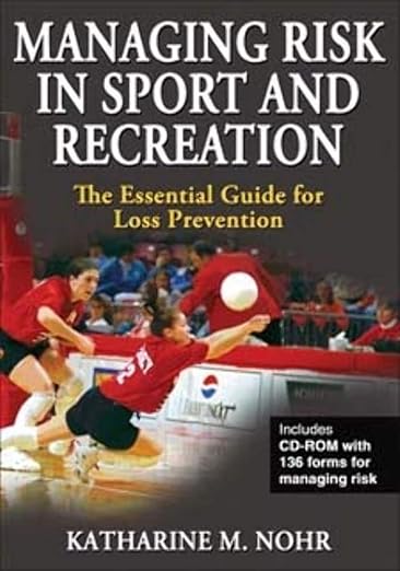 Managing Risk in Sport and Recreation by Katharine Nohr