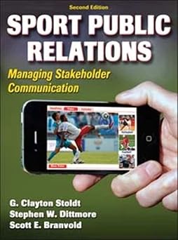 Sport Public Relations by G. Clayton Stoldt