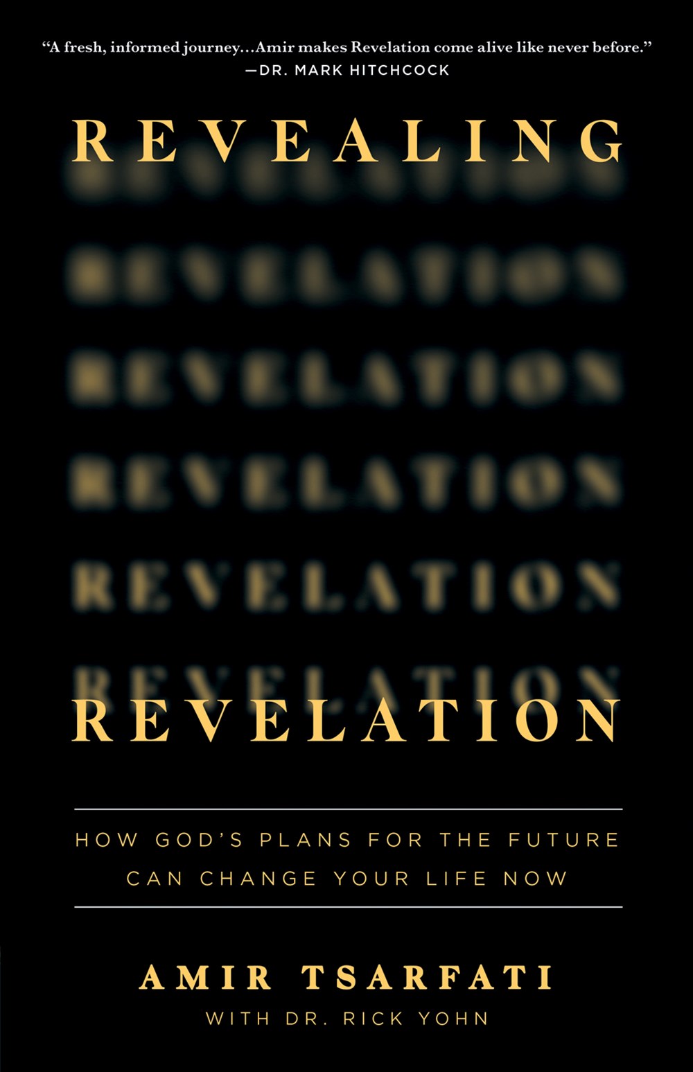Revealing Revelation by Amir Tsarfati