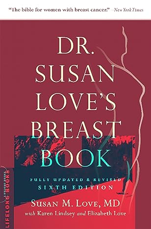 Dr. Susan Love's Breast Book by Susan M. Love MD