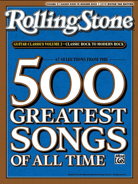 Selections From Rolling Stone Magazine's 500 Greatest Songs of All Time by Alfred Music