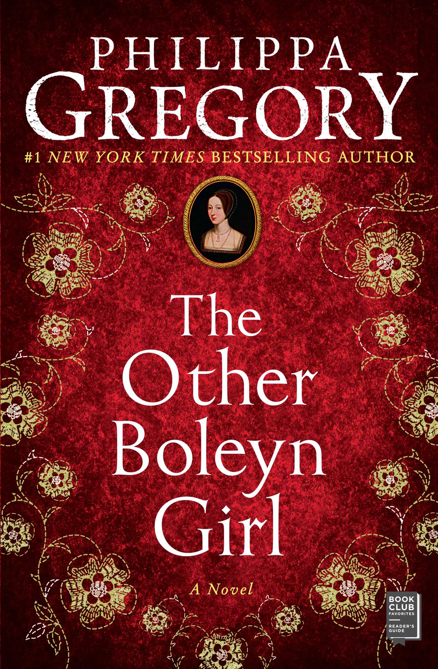 The Other Boleyn Girl by Philippa Gregory