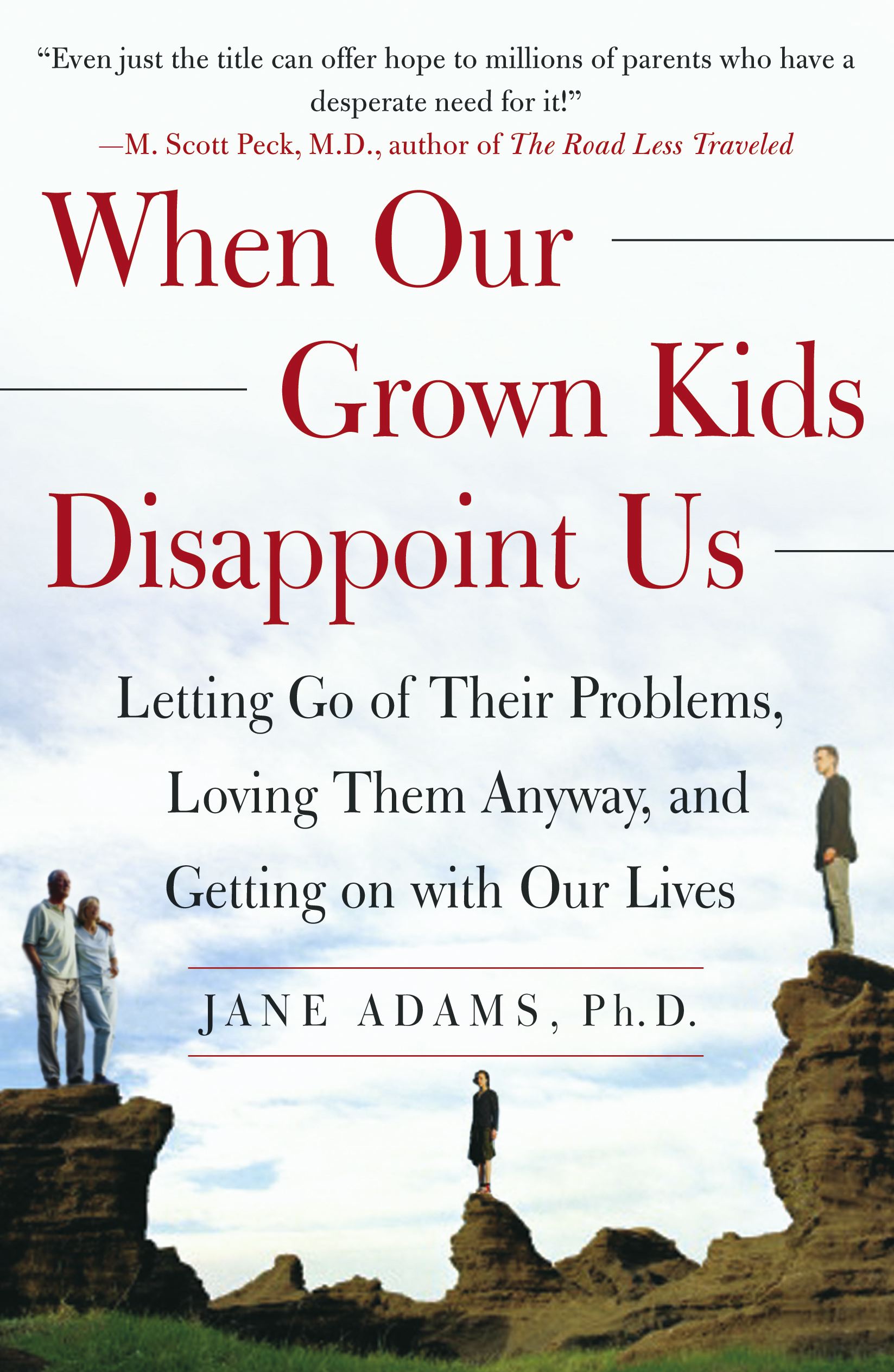 When Our Grown Kids Disappoint US