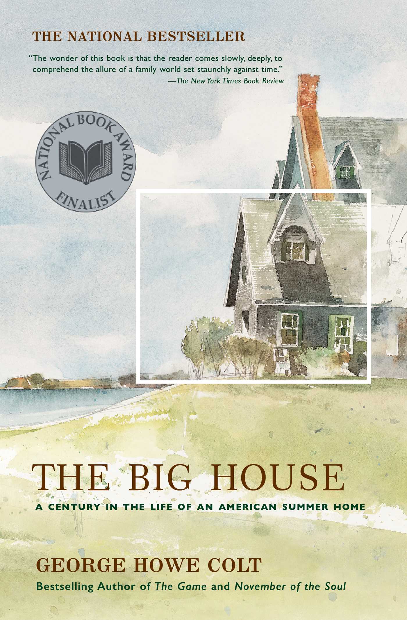 The Big House by George Howe Colt