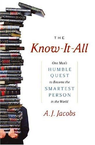 The Know-it-all by A. J. Jacobs