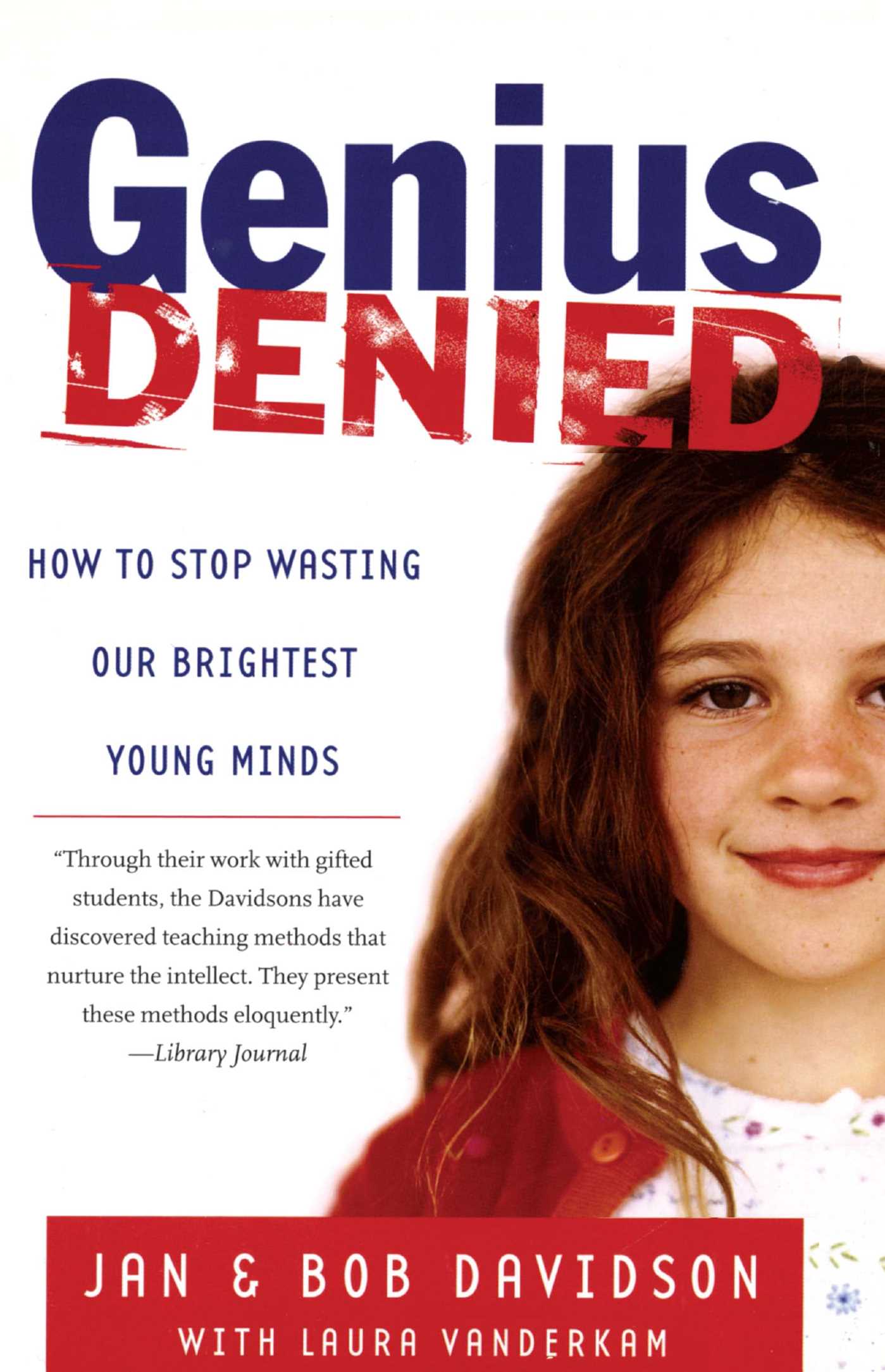 Genius Denied by Jan Davidson