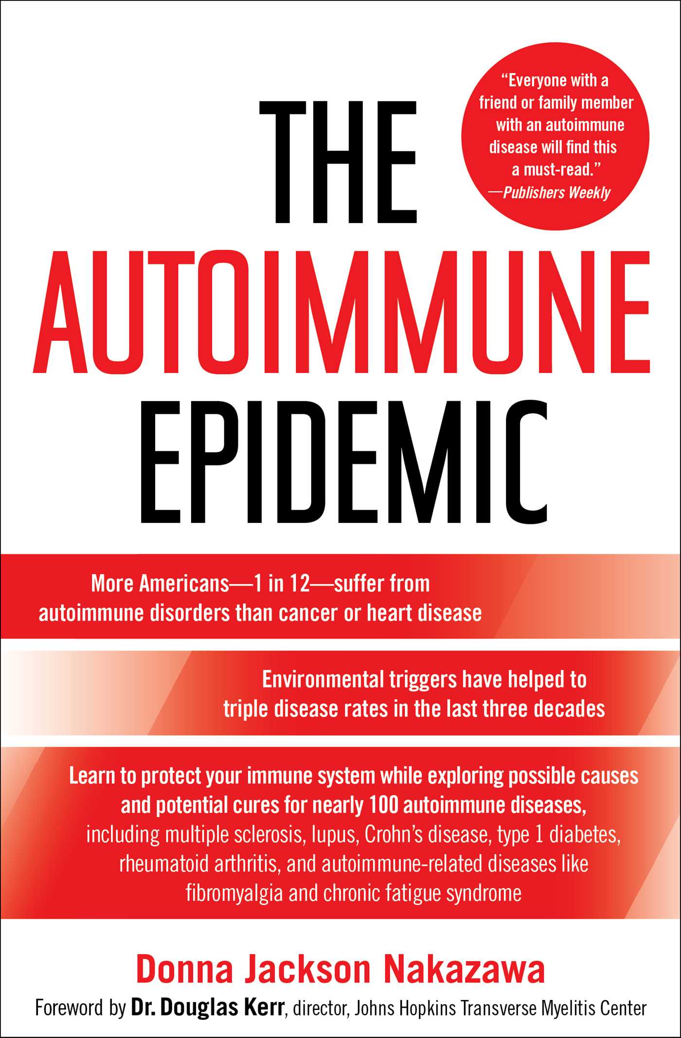 The Autoimmune Epidemic by Donna Jackson Nakazawa