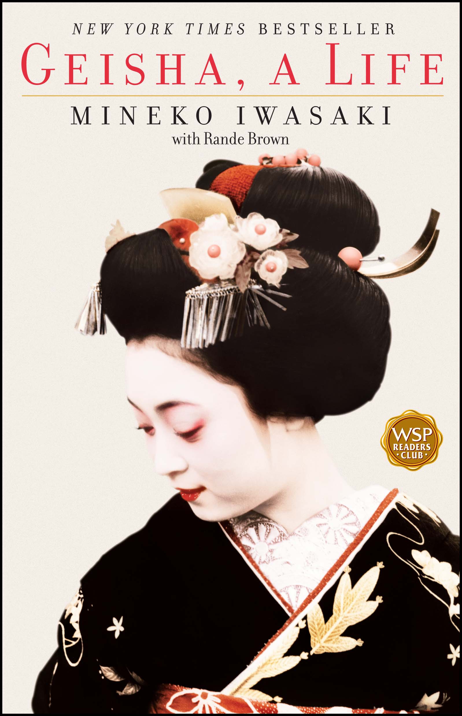 Geisha by Mineko Iwasaki