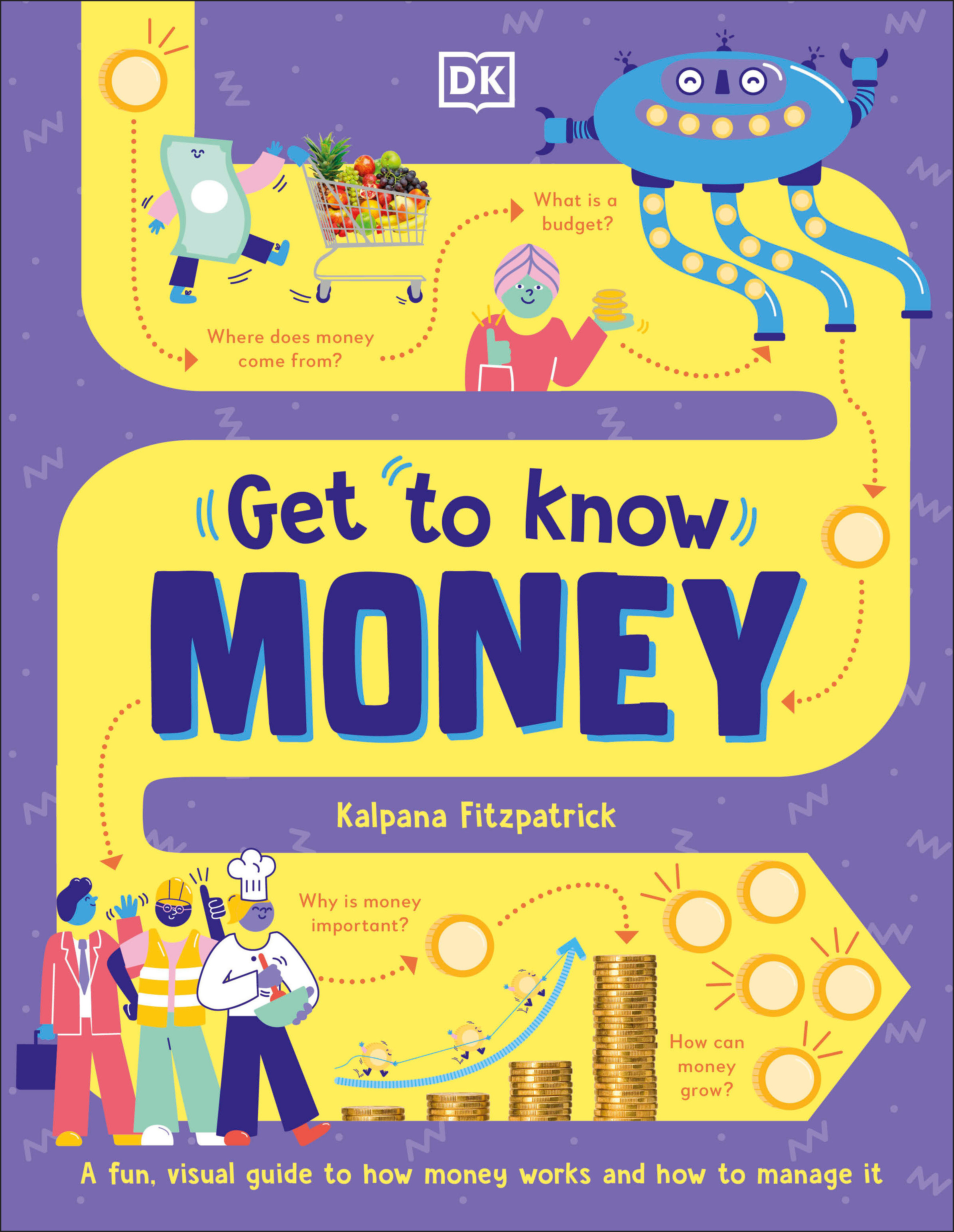 Get to Know: Money by Kalpana Fitzpatrick