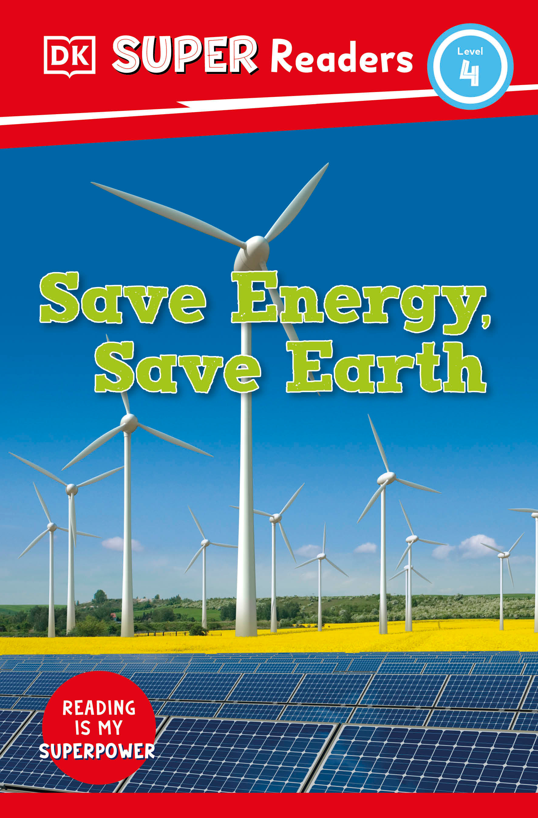 DK Super Readers Level 4 Save Energy, Save Earth cover