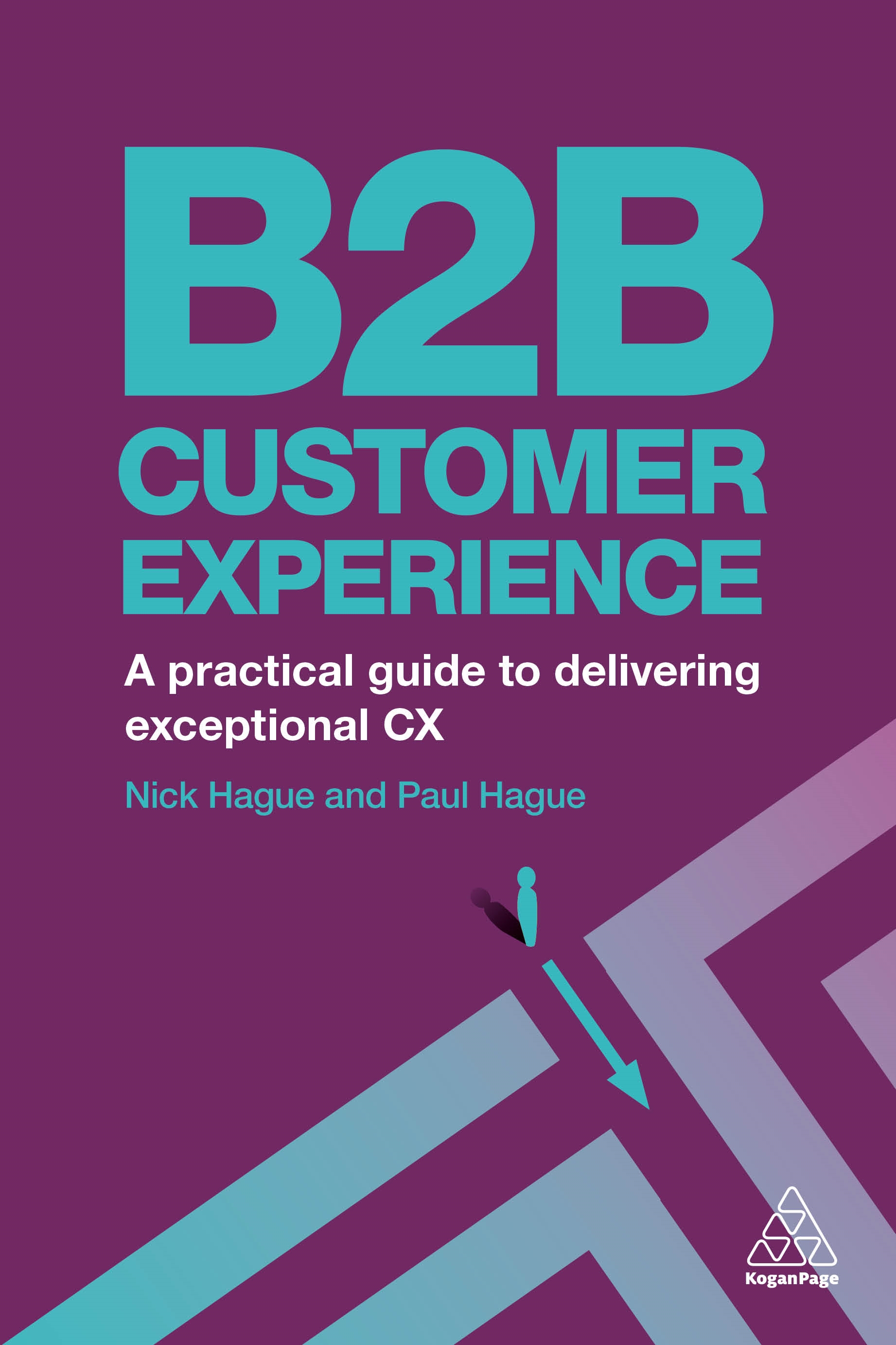 B2b Customer Experience by Paul Hague