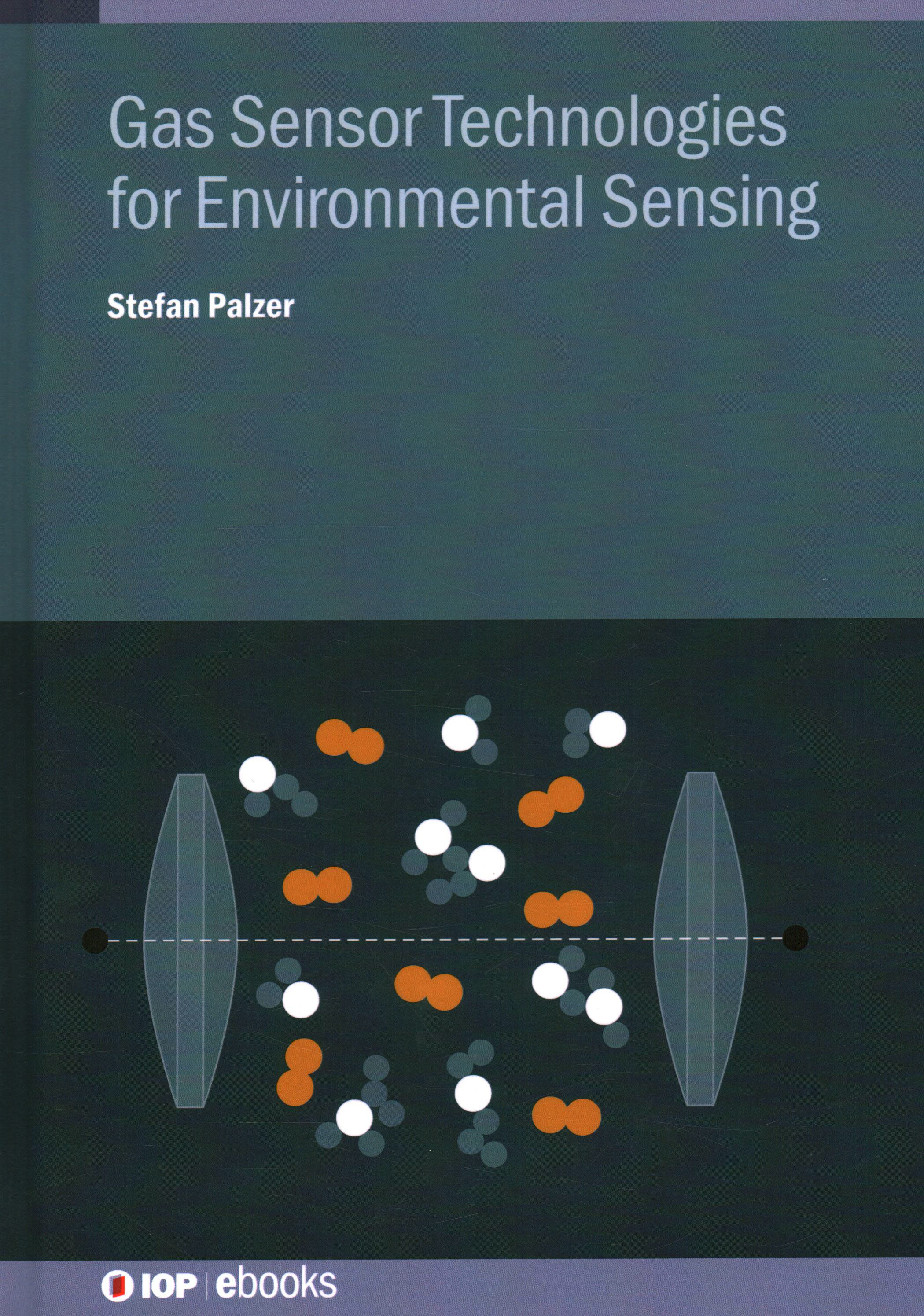 Gas Sensor Technologies for Environmental Sensing by Stefan Palzer