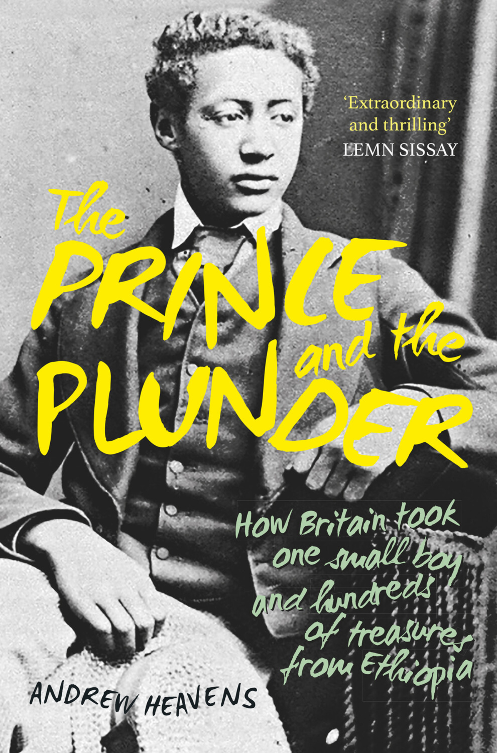 The Prince and the Plunder by Andrew Heavens